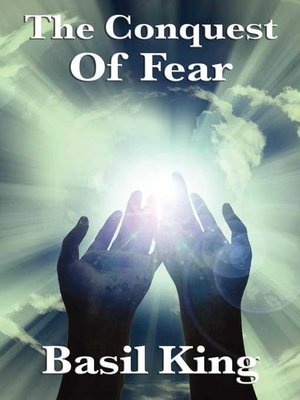 cover image of The Conquest of Fear